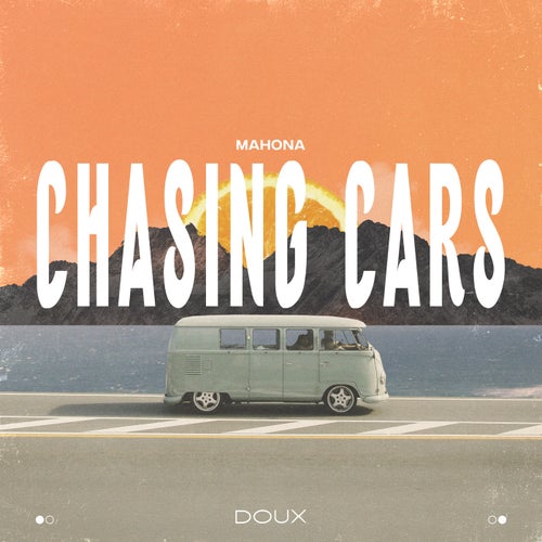 Chasing Cars