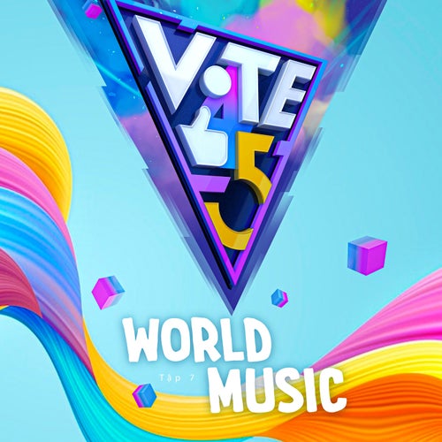 Vote For 5ive (World Music) [Tập 7]