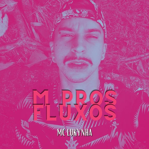 M Pros Fluxos