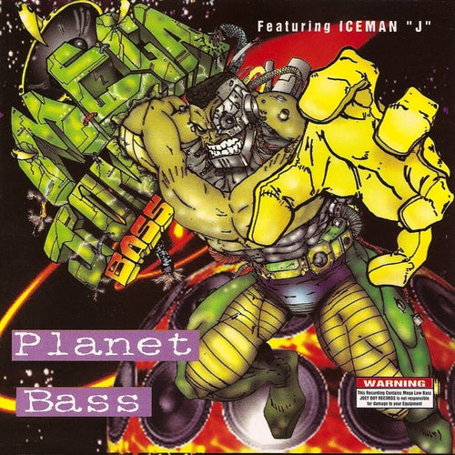 Planet Bass Mega Jon Bass
