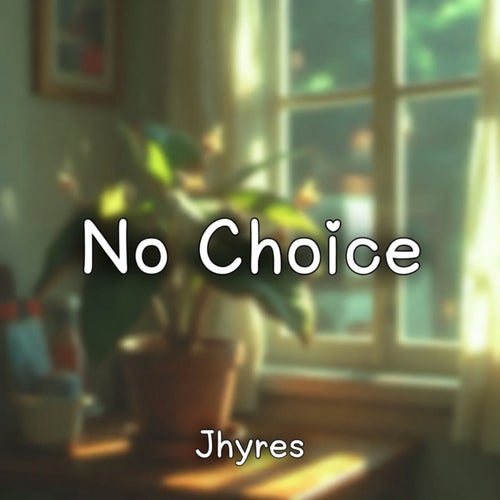 No Choice