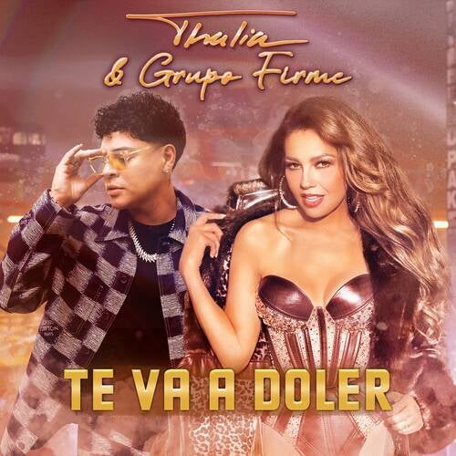 Te Va a Doler by Thalía and Grupo Firme on Beatsource