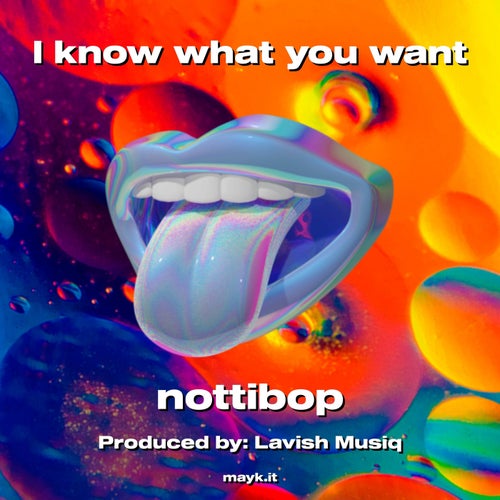 I know what you want