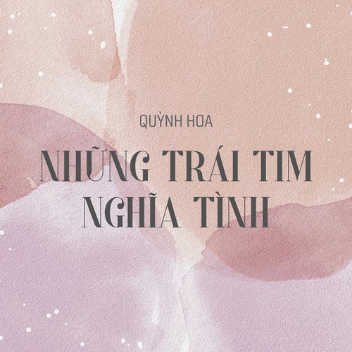 Những Trái Tim Nghĩa Tình