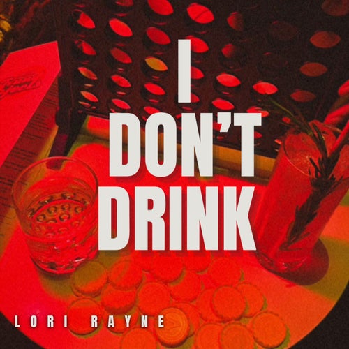 I Don't Drink
