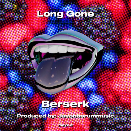 Long Gone