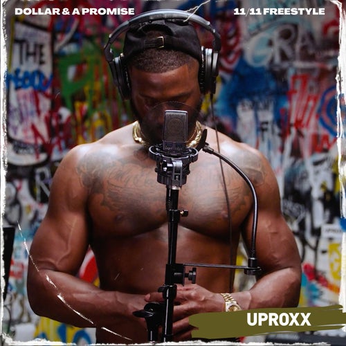 Dollar and a Promise (UPROXX Sessions)