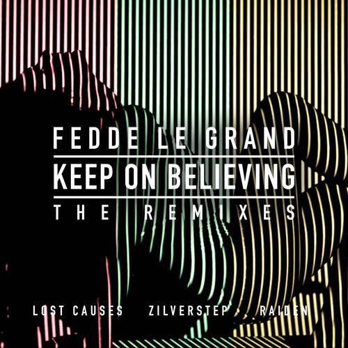Keep On Believing (The Remixes)
