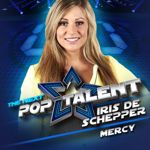 Mercy (From The Next Pop Talent)
