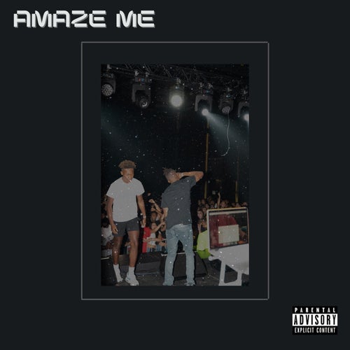 AMAZE ME (feat. Kid Icarus)