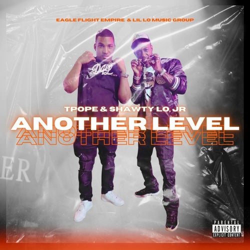 ANOTHER LEVEL (feat. SHAWTY LO, JR.)
