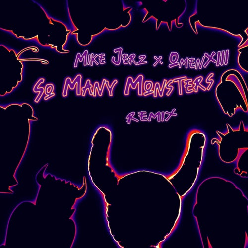 So Many Monsters (Nemo Remix)