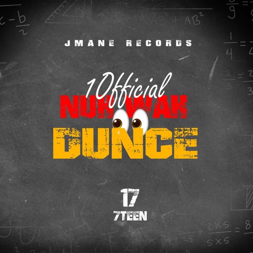 Nuh Wah Si Dunce