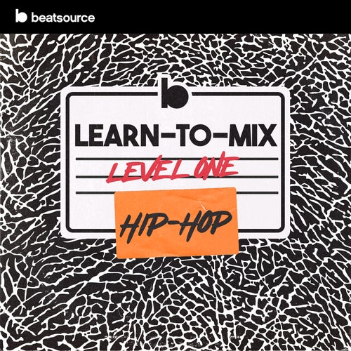 Learn-To-Mix Level 1 - Hip-Hop Album Art