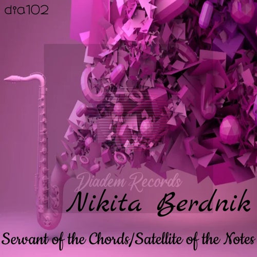 Servant of the Chords/Satellite of the Notes