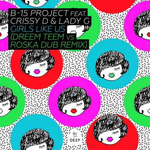 Girls Like Us By Lady G Crissy D And B 15 Project On Beatsource 5556