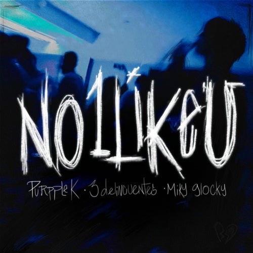 NO 1 LIKE U