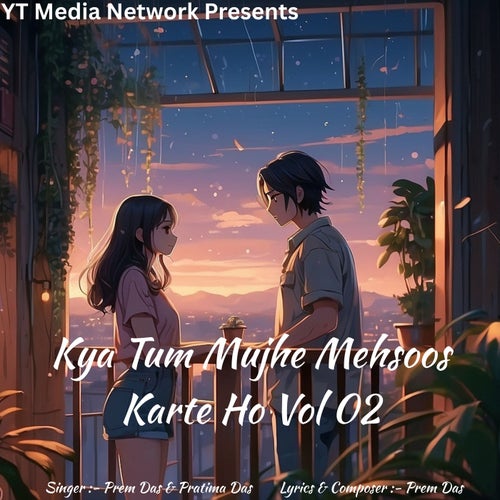 Kya Tum Mujhe Mehsoos Karte Ho Vol 02