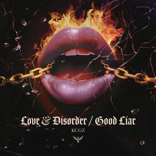 Love & Disorder / Good Liar