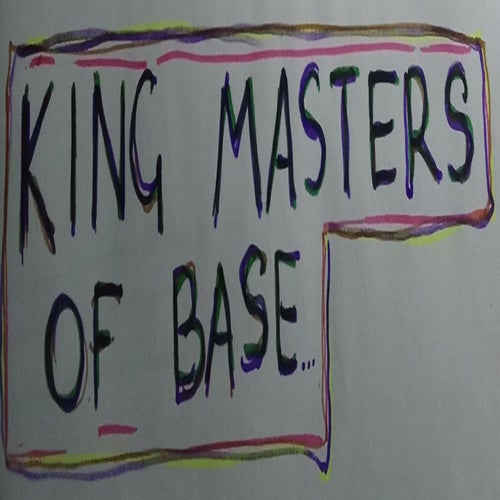 King masters of base