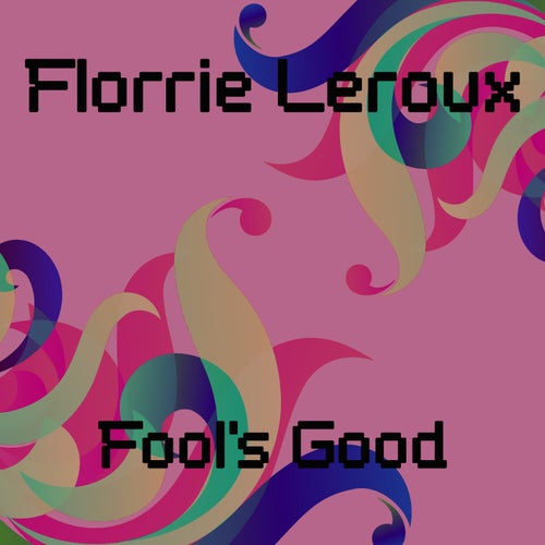 Fool's Good