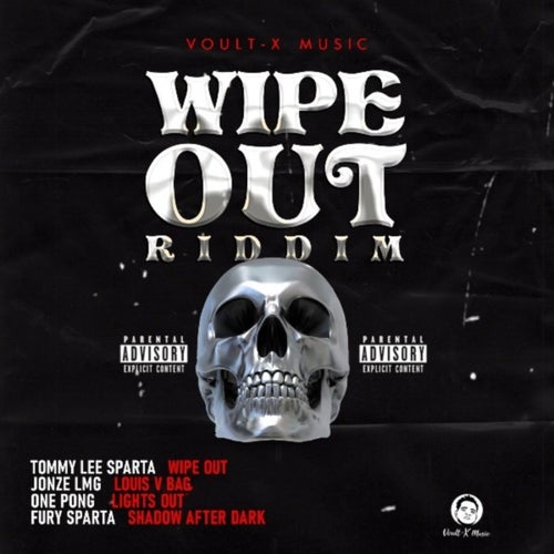 Wipe out Riddim