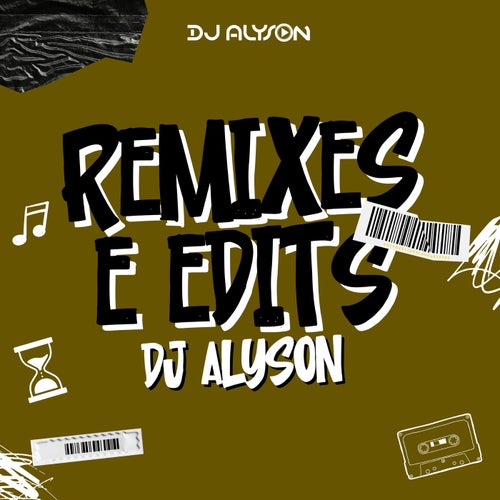 Remixes e Edits (Remix)