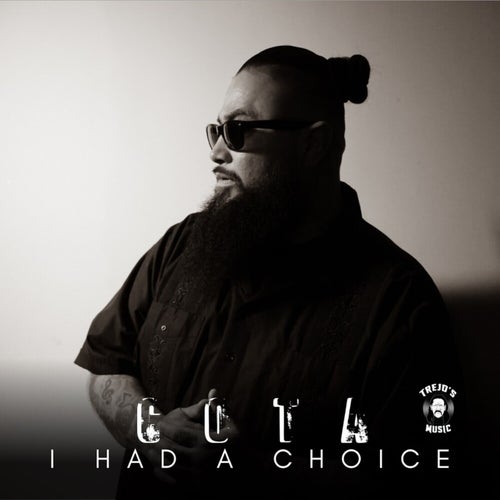 I Had A Choice