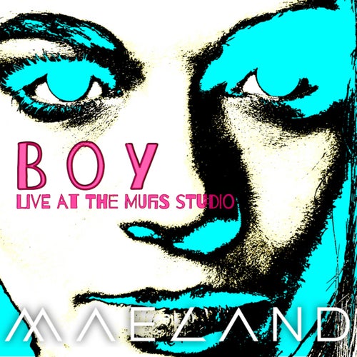 Boy (Live at Mufis Studio)