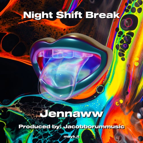 Night Shift Break