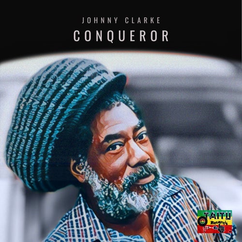 Johnny Clarke - Conqueror EP