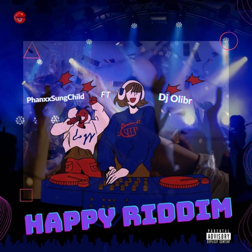 Happy Riddim (feat. DJ Olibr)