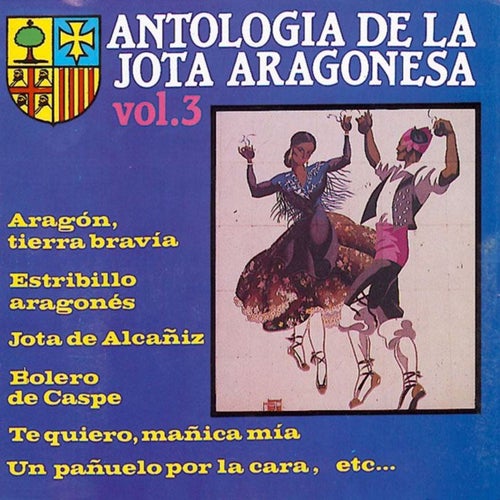Antologia de la Jota Aragonesa, Vol. 3