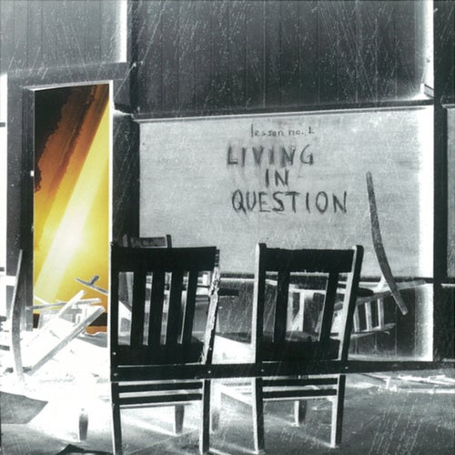 Living In Question (Stereo Studio Recording)