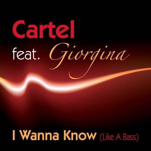 I Wanna Know (Like A Bass)