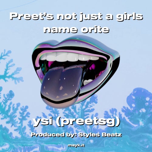 Preet’s not just a girls name orite