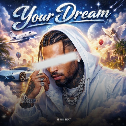 Your dream