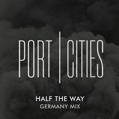 Half the Way (Germany Mix)