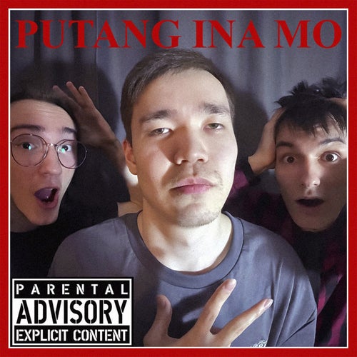 PUTANG INA MO