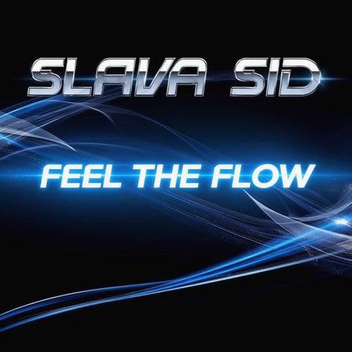 Feel the flow