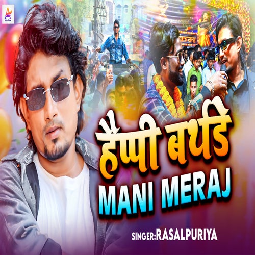 Happy Birthday Mani Meraj