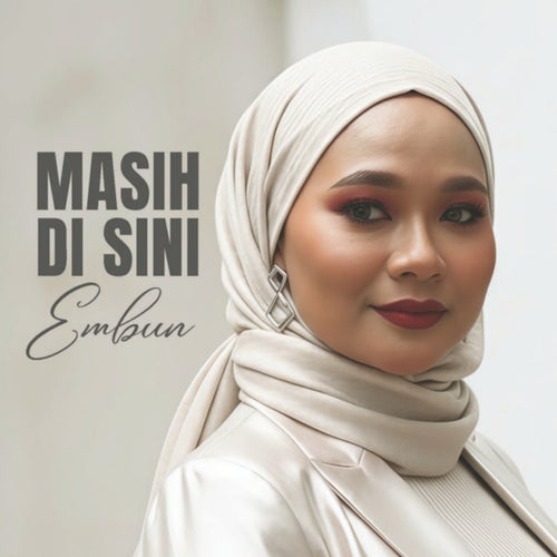 Masih Di Sini