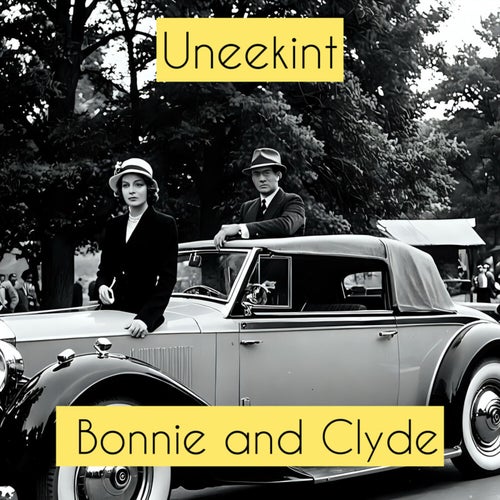 Bonnie and Clyde