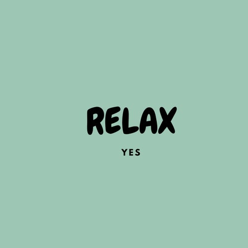 RELAX