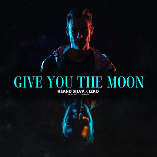 Give You The Moon (Extended Mix)