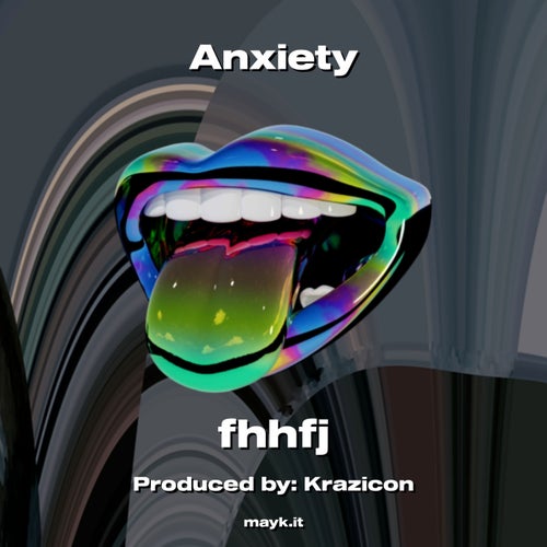 Anxiety