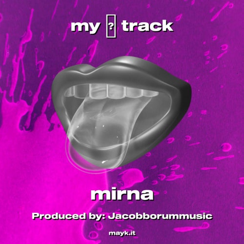 my  track