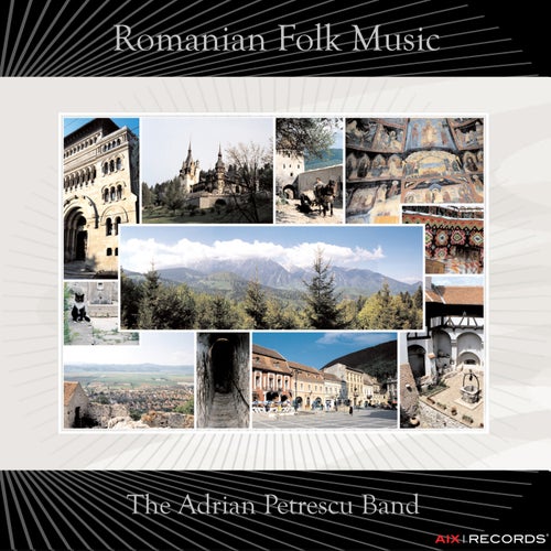 Romanian Folk Music: The Adrian Petrescu Band