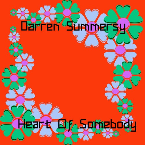 Heart Of Somebod