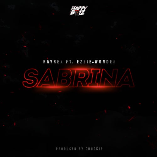 Sabrina (feat. Ezzie-Wonder)